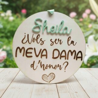 Placa personalitzada dama honor